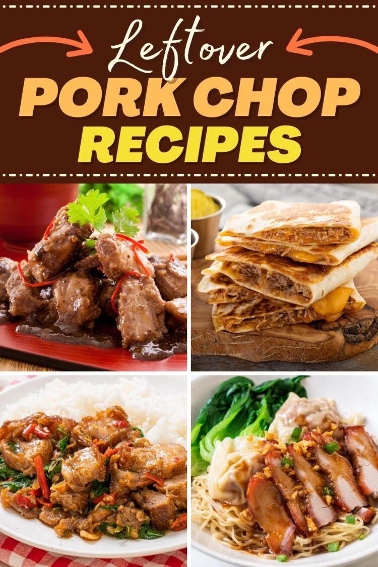 23 Best Leftover Pork Chop Recipes (Easy Ideas) - Insanely Good