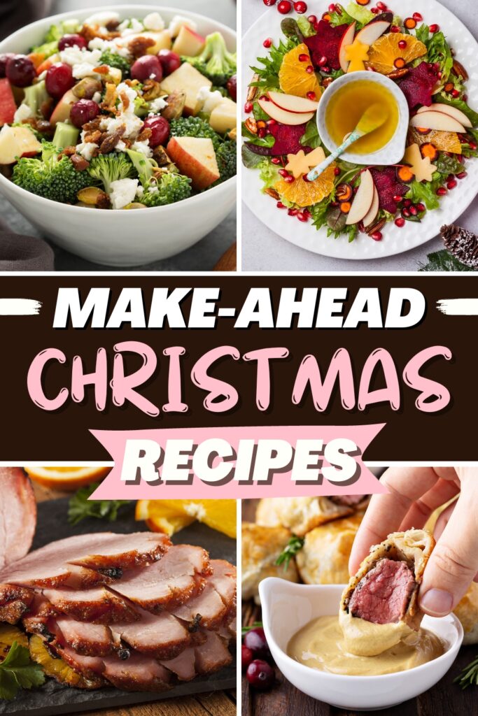 Make-Ahead Christmas Recipes