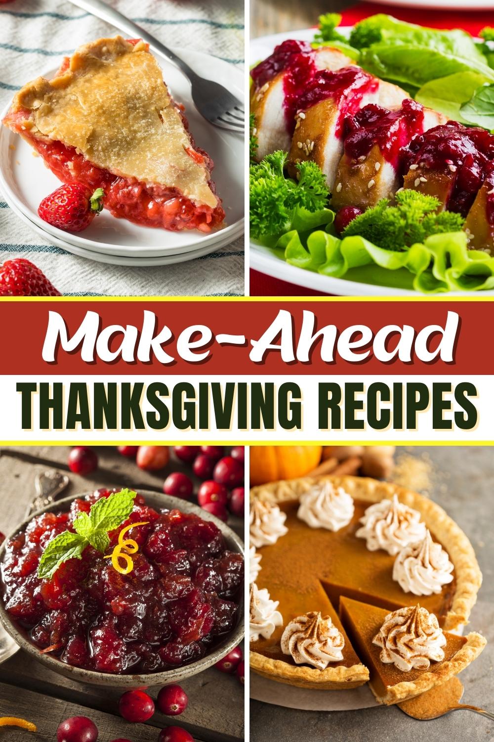 37 Best MakeAhead Thanksgiving Recipes Insanely Good