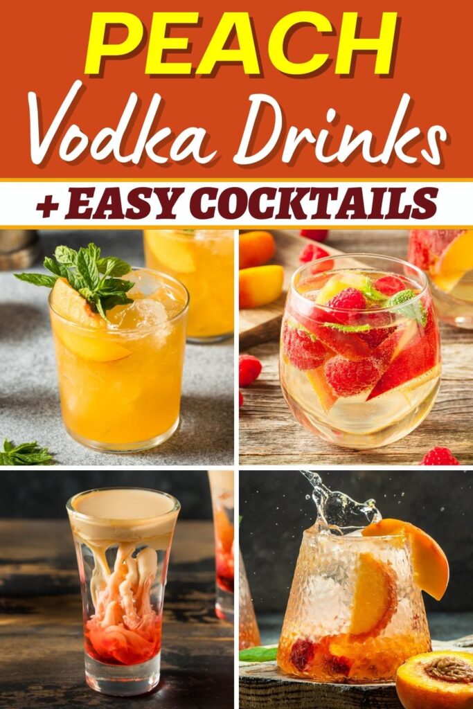 Peach Vodka Drinks (+ Easy Cocktails)