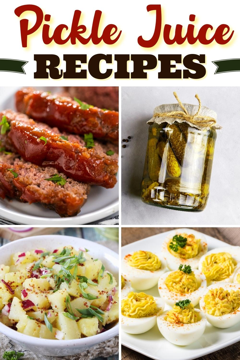 20 Best Pickle Juice Recipes and Menu Ideas Insanely Good