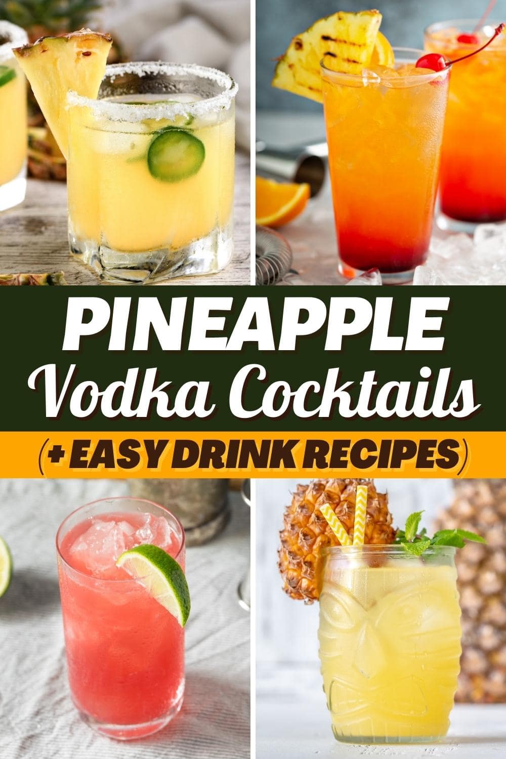 10 Best Pineapple Vodka Cocktails (+ Easy Drink Recipes) - Insanely Good