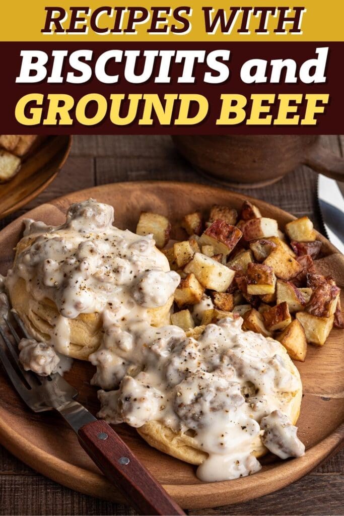 Biscuits and Ground Beef