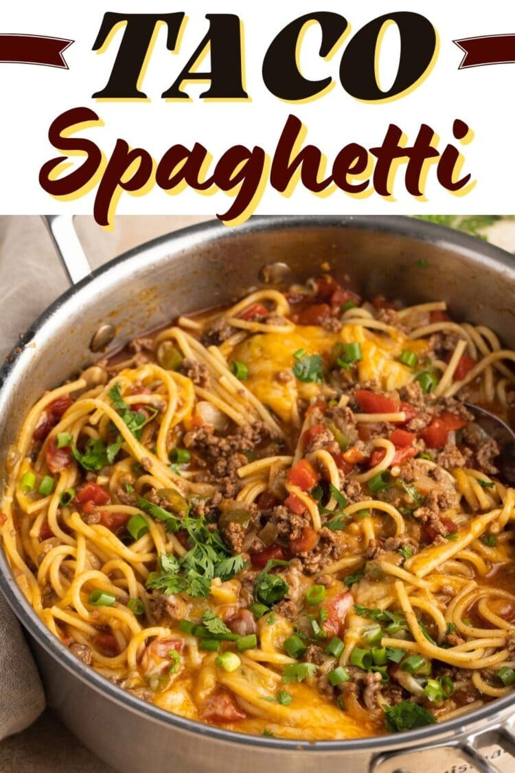 Easy Taco Spaghetti Recipe - Insanely Good