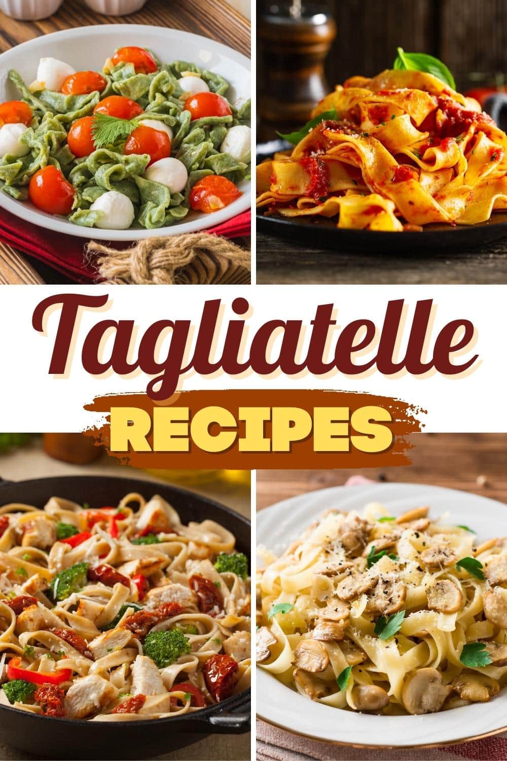 20 Tagliatelle Recipes (Easy Pasta Dishes) - Insanely Good