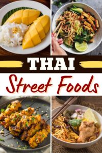 17 Best Thai Street Foods And Local Dishes Insanely Good   Thai Street Foods 2 200x300 