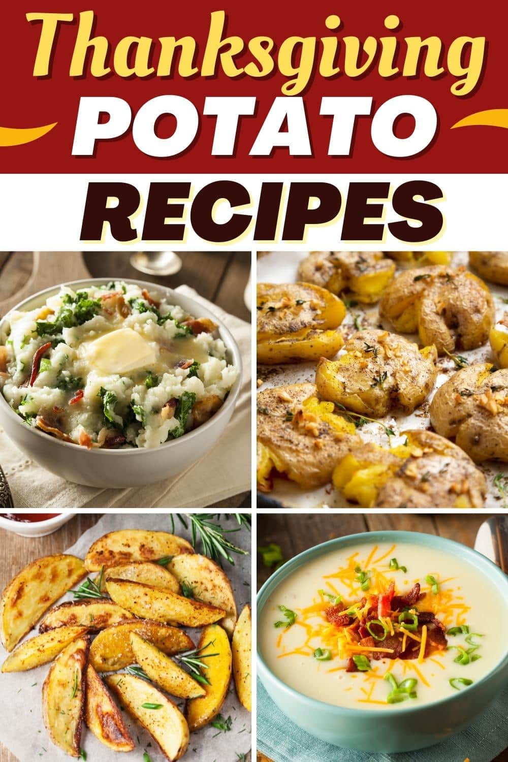 37 Best Thanksgiving Potato Recipes for Your Holiday Feast - Insanely Good