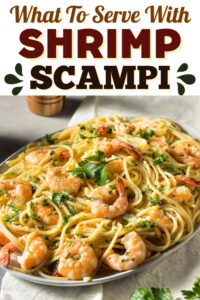 What to Serve With Shrimp Scampi (17 BEST Sides) - Insanely Good