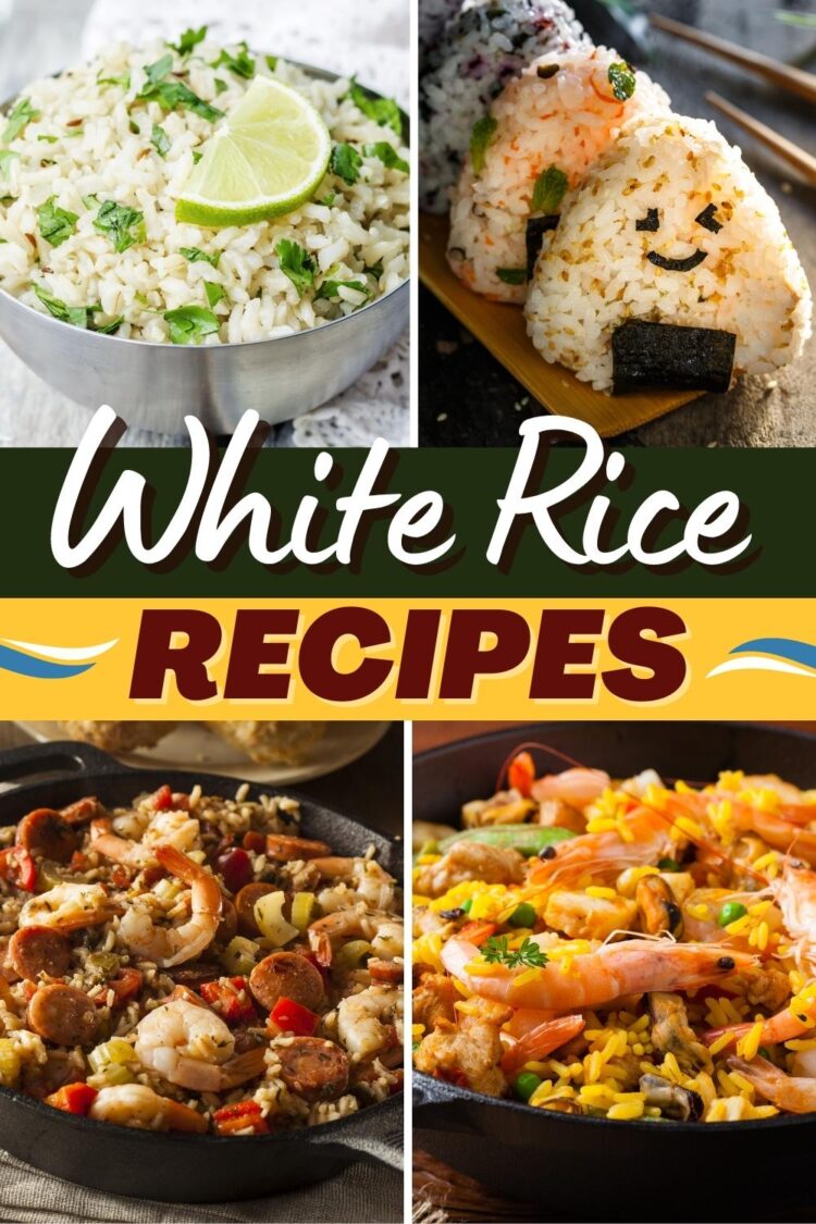 25 Easy White Rice Recipes You’ll Love Insanely Good