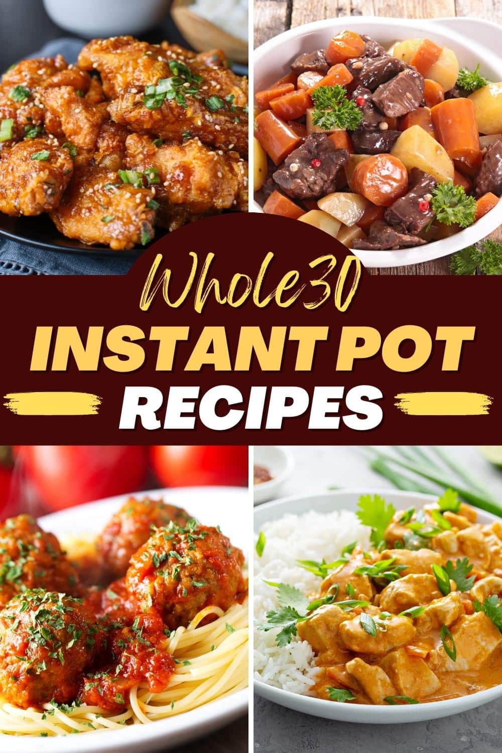 37 Best Whole30 Instant Pot Recipes - Insanely Good