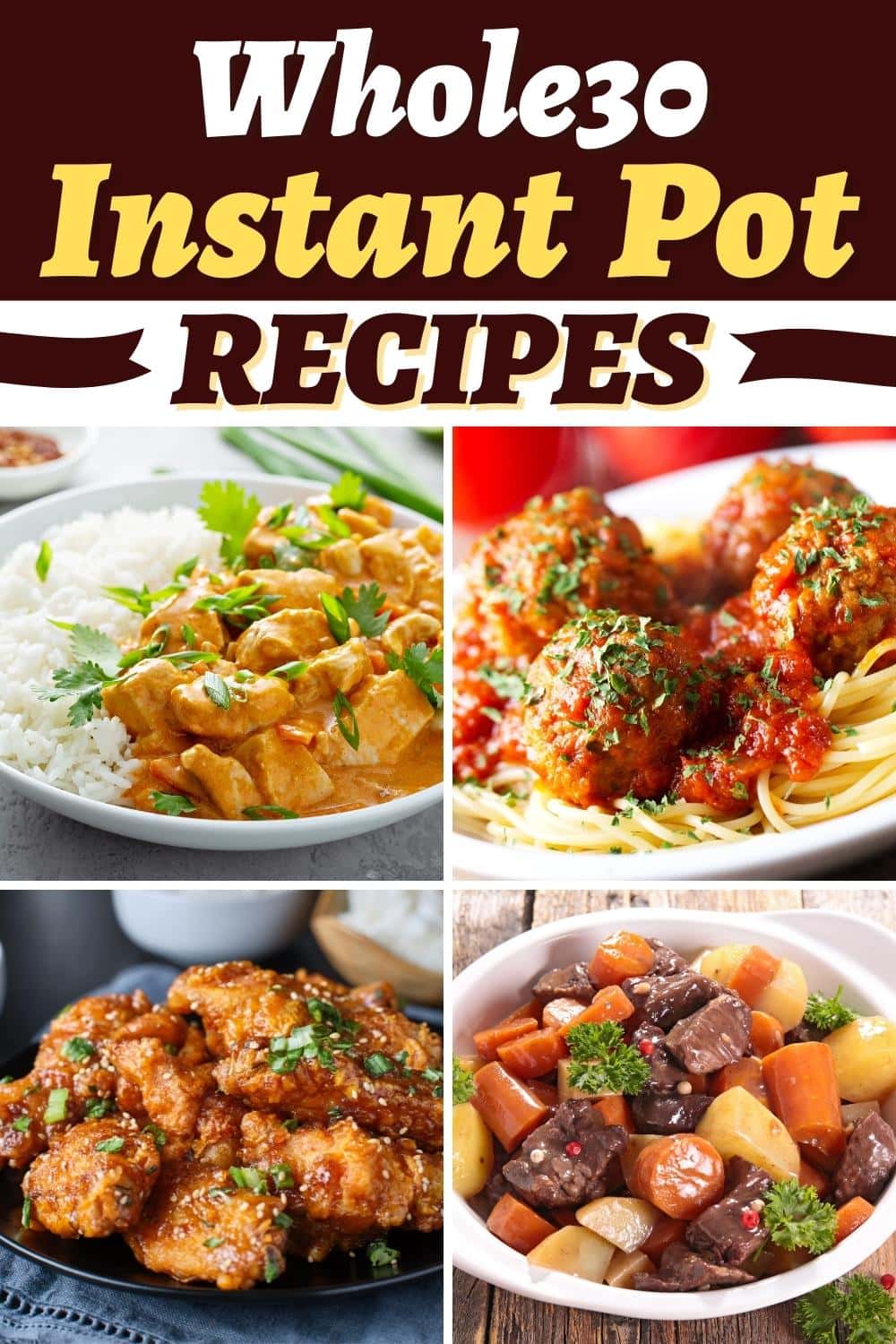 37 Best Whole30 Instant Pot Recipes - Insanely Good
