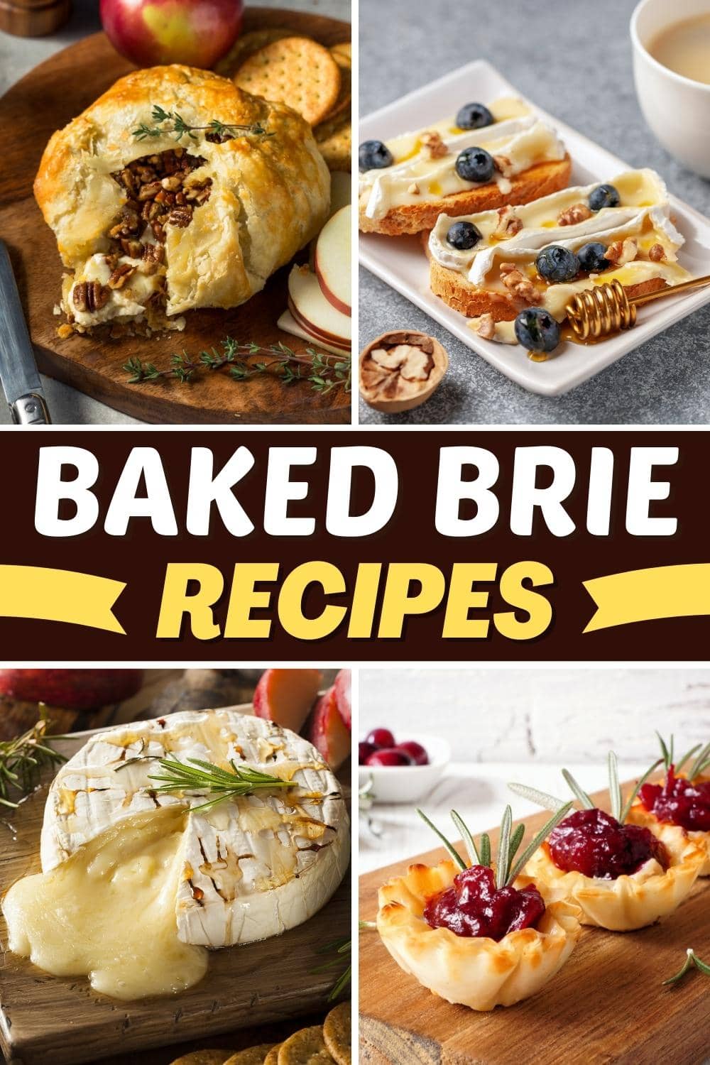 23 Best Baked Brie Recipes Easy Appetizers Insanely Good   Baked Brie Recipes 1 