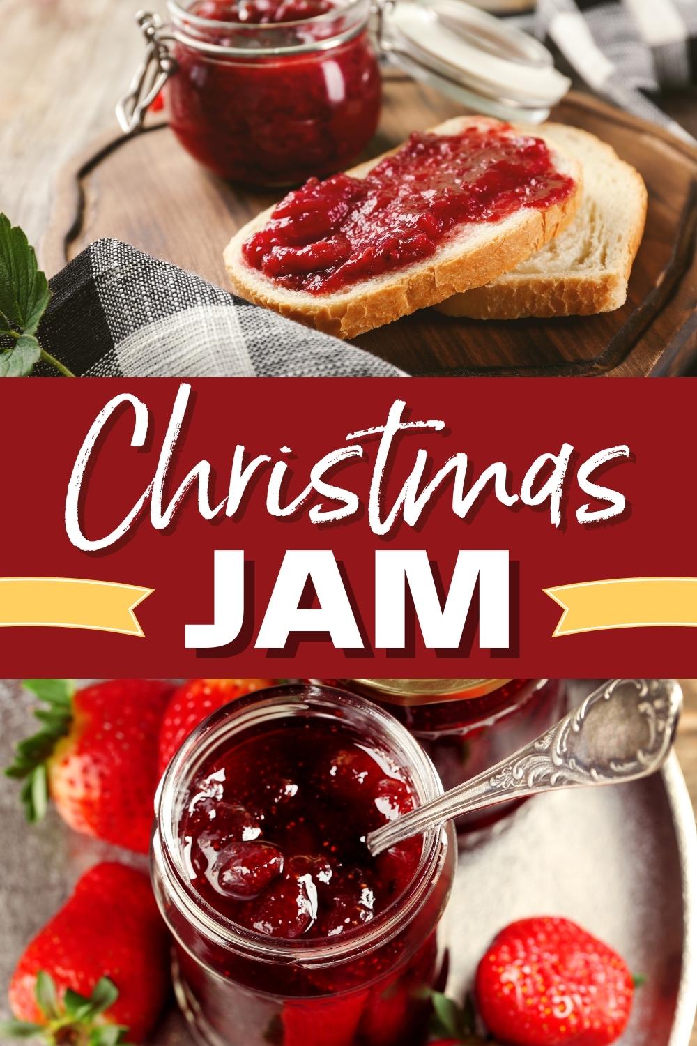 Christmas Jam (Homemade Recipe) Insanely Good