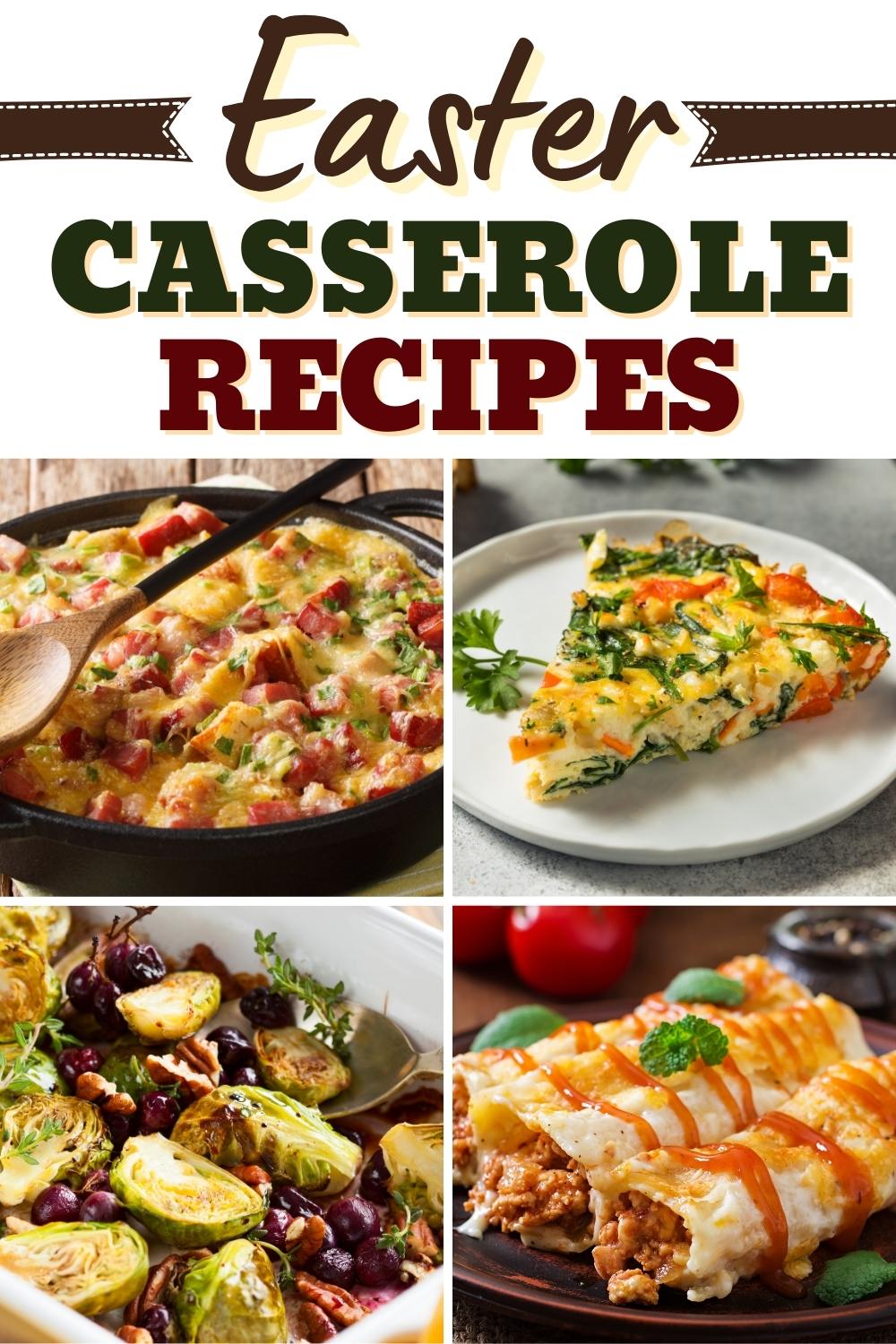 40 Best Easter Casserole Recipes - Insanely Good