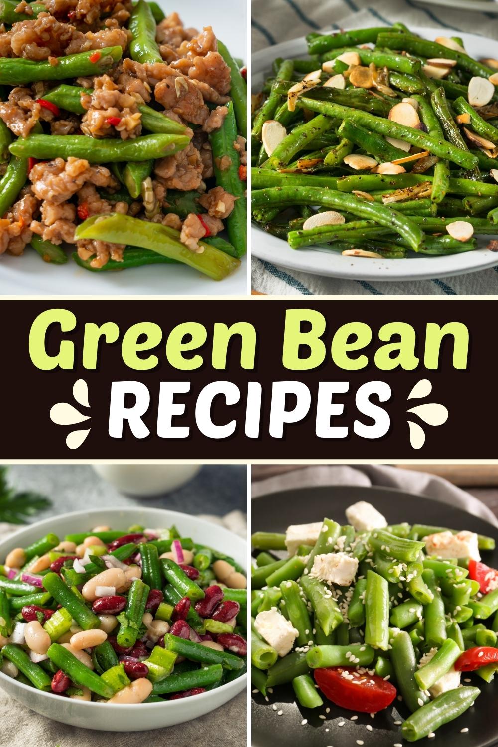 35 Best Green Bean Recipes (+ Easy Side Dishes) Insanely Good