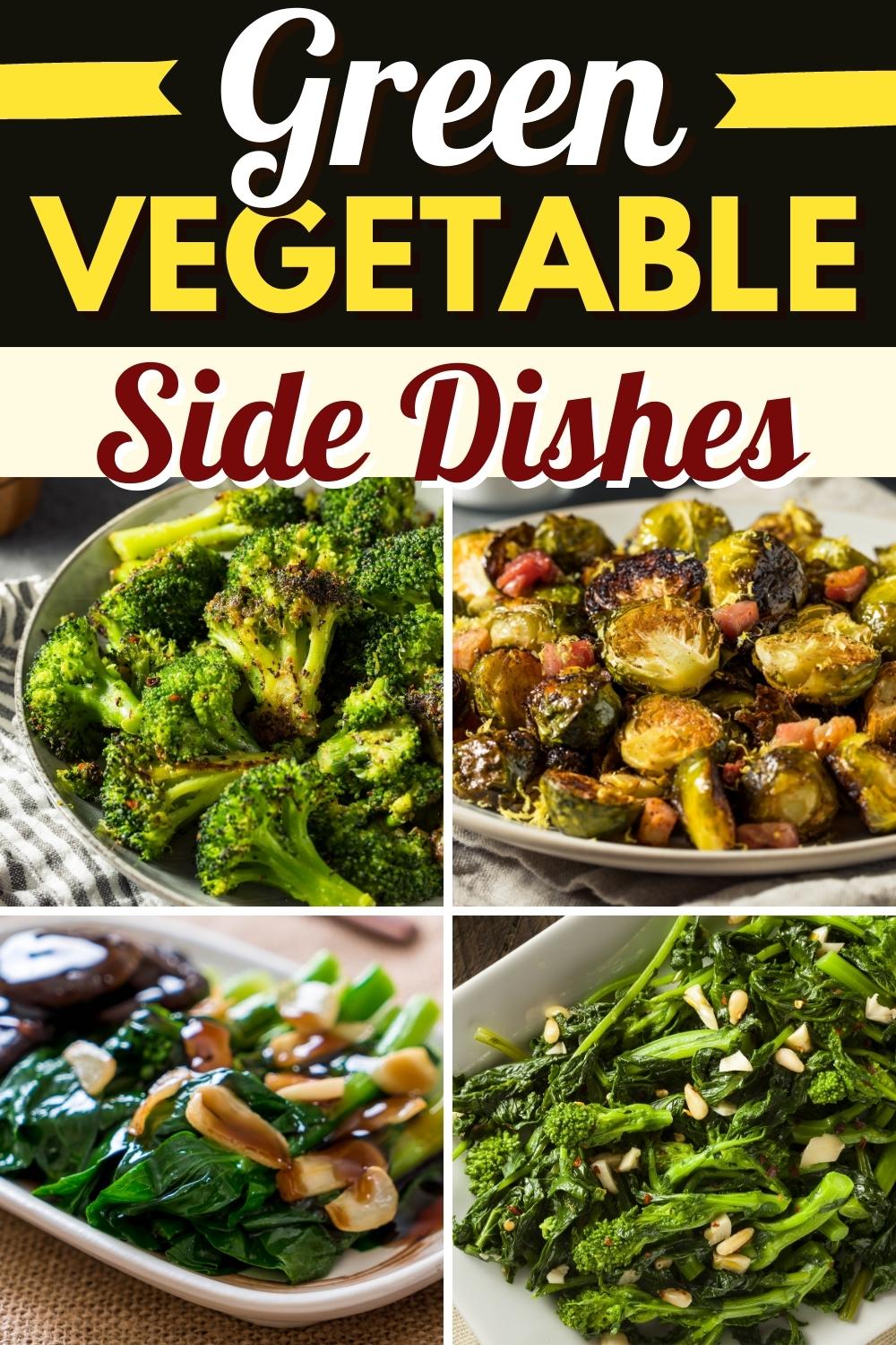 17 Green Vegetable Side Dishes (+ Easy Recipes) Insanely Good