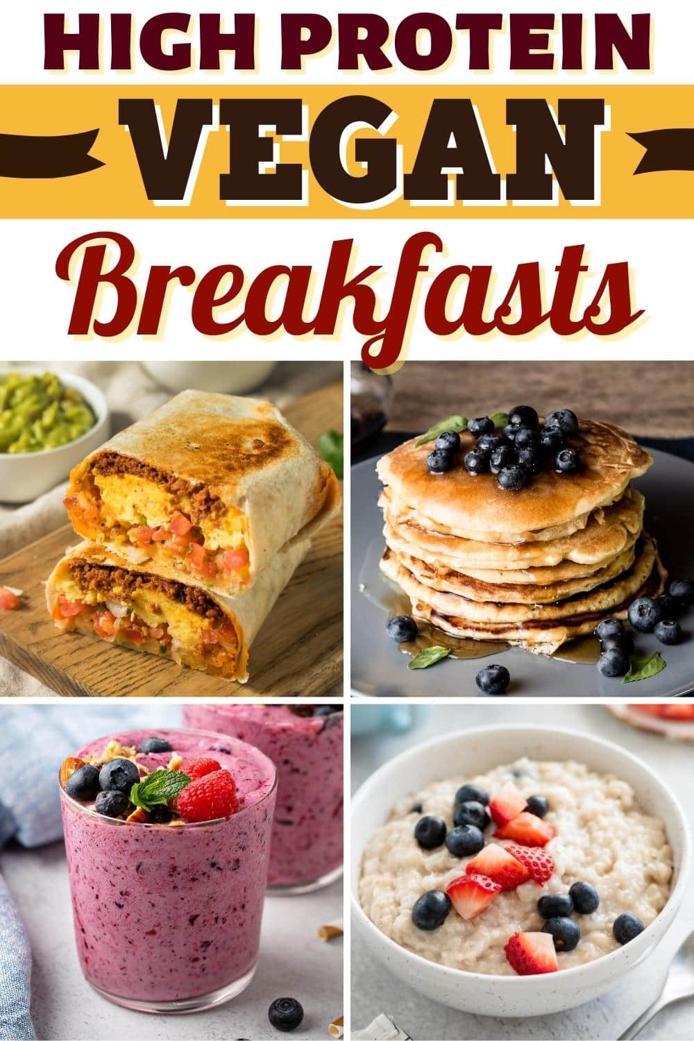 23 Desayunos Veganos Ricos En Proteínas Recetas Fáciles 3969