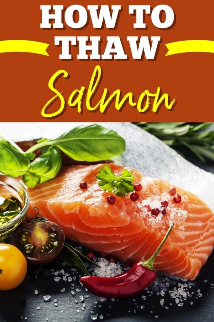 How to Thaw Salmon