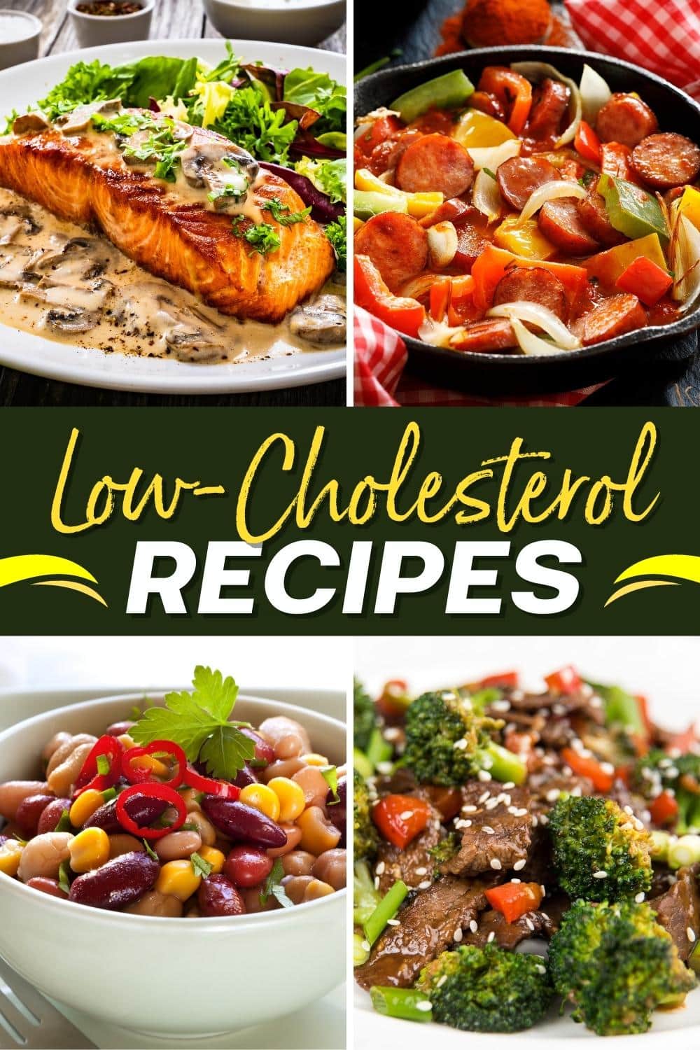 23 Easy LowCholesterol Recipes for a Healthy Heart Insanely Good