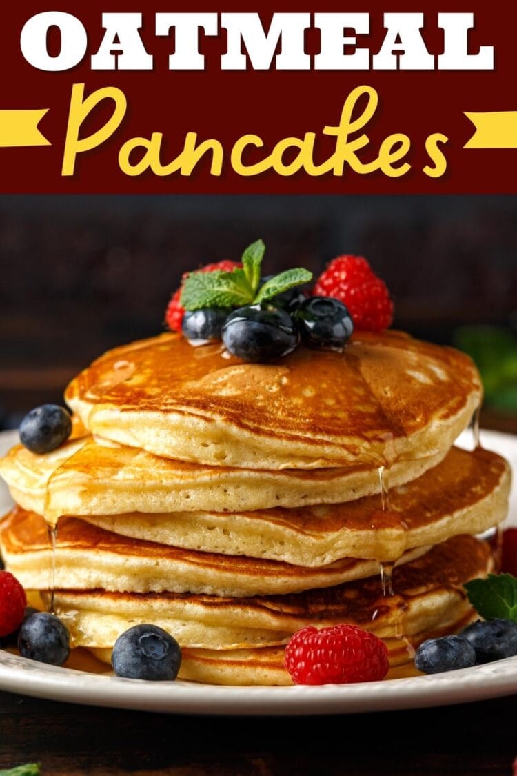 Easy Oatmeal Pancakes Recipe Insanely Good