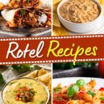 Rotel Recipes