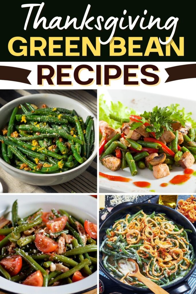 Thanksgiving Green Bean Recipes