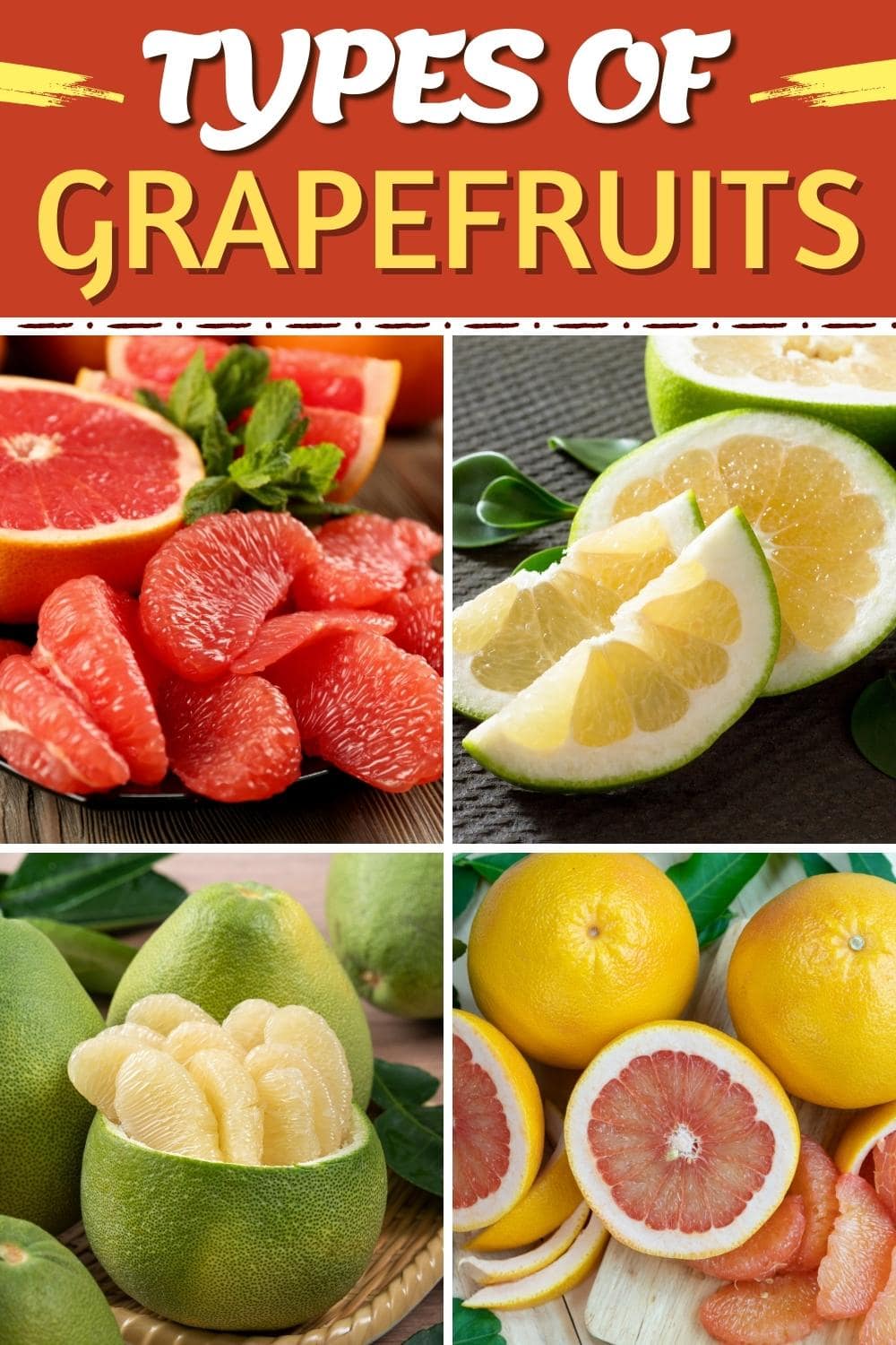 10 Types of Grapefruit You Should Know About Insanely Good