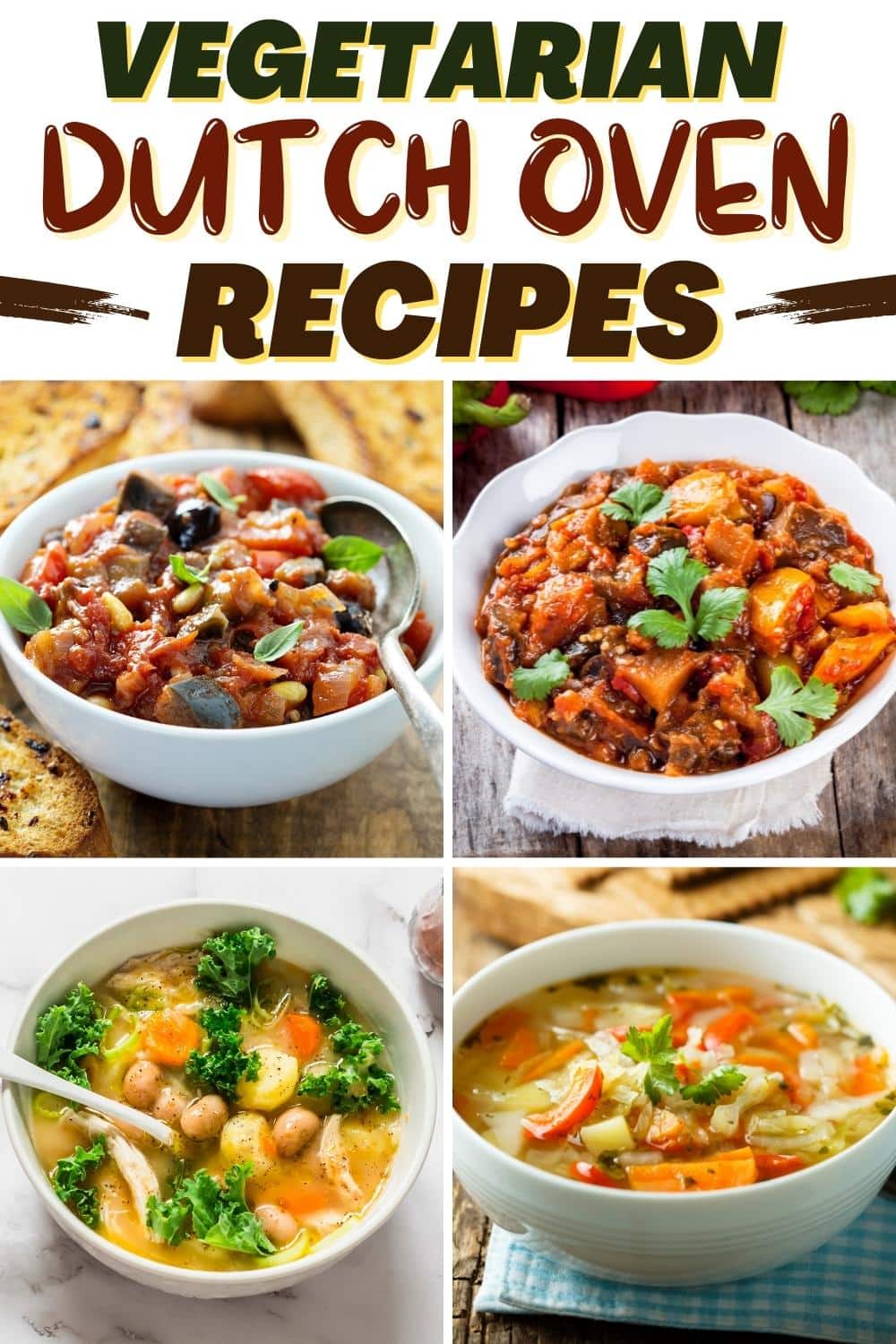 25 Best Vegetarian Dutch Oven Recipes - Insanely Good