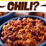 What Type of Beans Are Best for Chili?