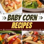 Baby Corn Recipes