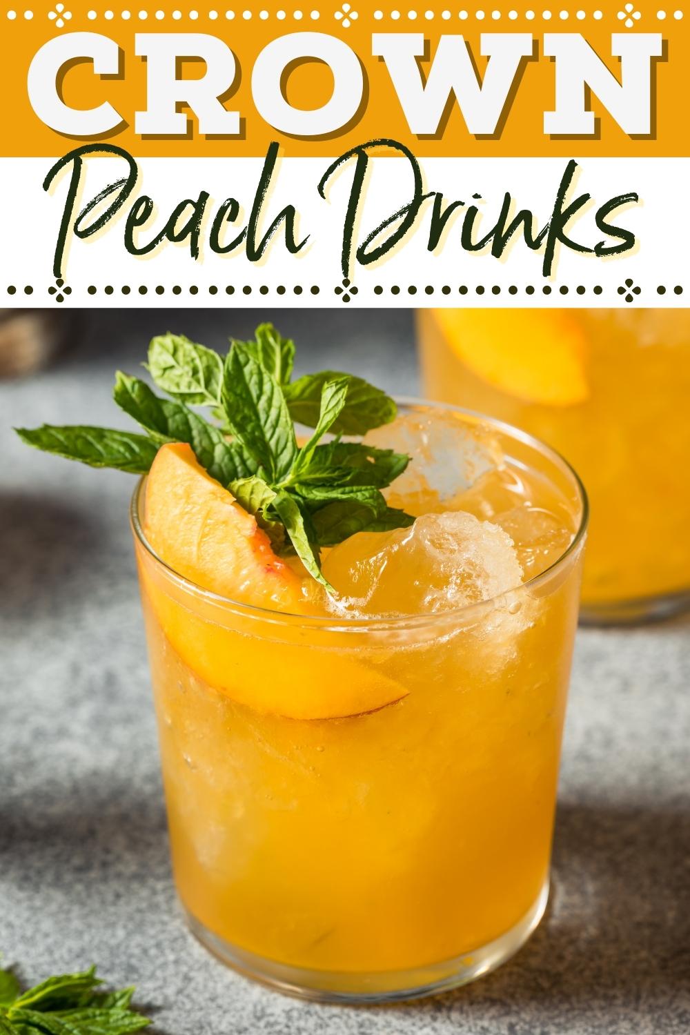 17 Best Crown Peach Drinks for Summer - Insanely Good