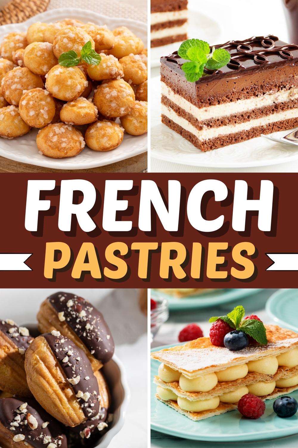 23 Best French Pastries to Make at Home - Insanely Good