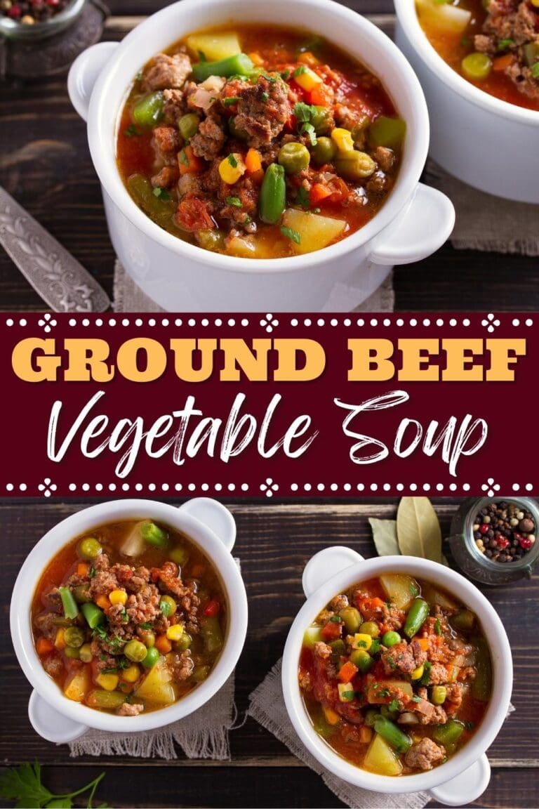 Ground Beef Vegetable Soup (Easy Recipe) Insanely Good