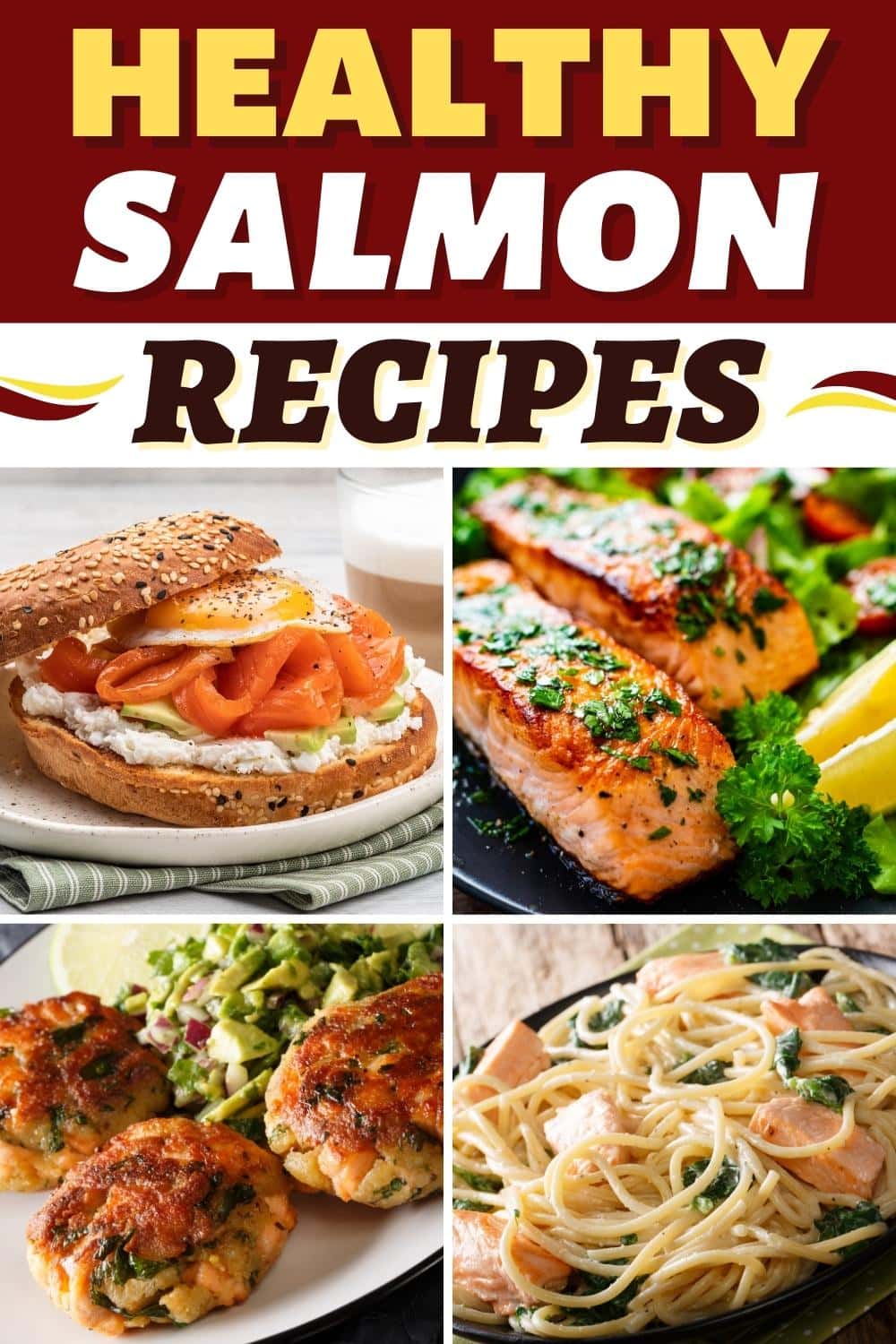 30 Healthy Salmon Recipes (+ Easy Dinners for Weight Loss) - Insanely Good