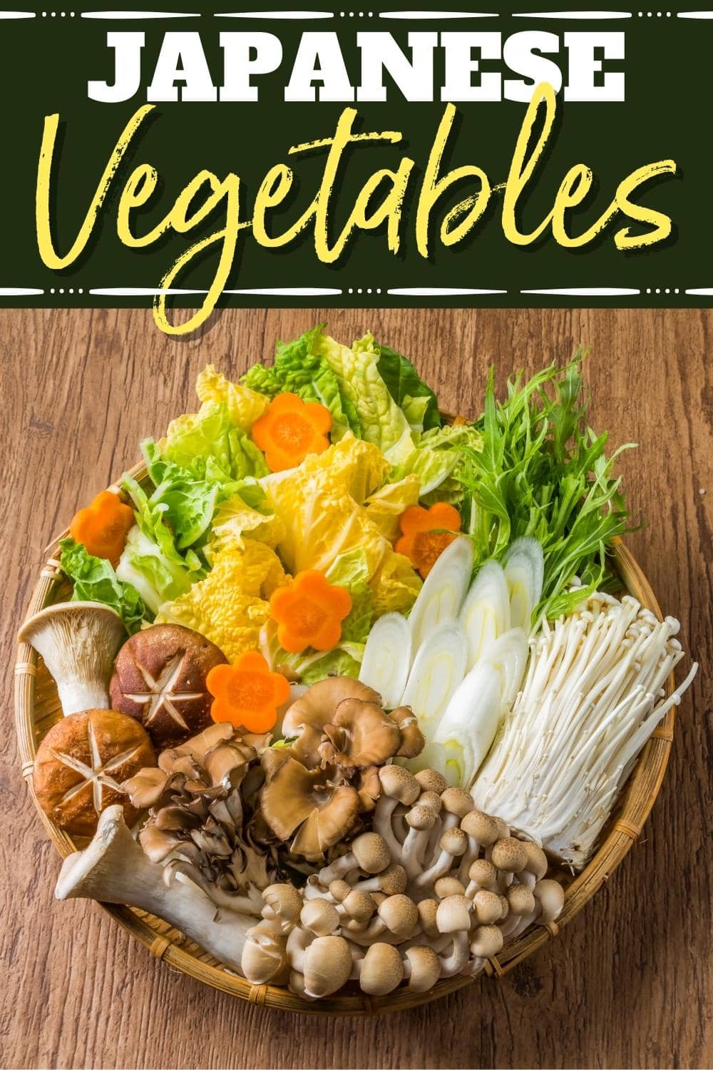 13 Popular Japanese Vegetables to Try Today Insanely Good