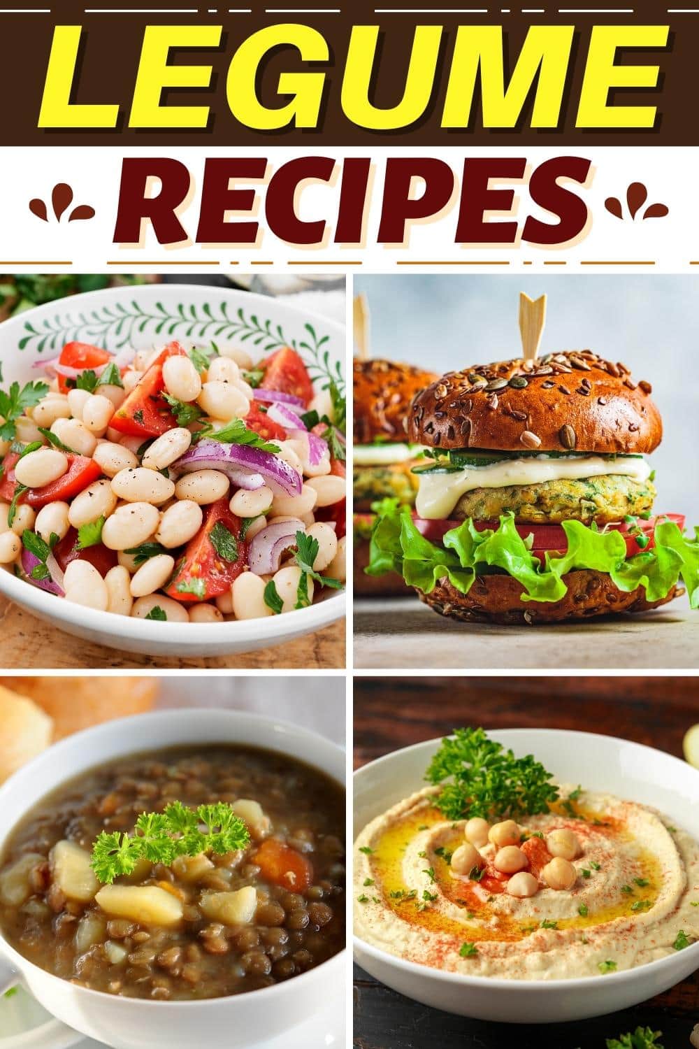 20 Best Legume Recipes To Put On Repeat Insanely Good   Legume Recipes 2 