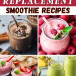 Meal Replacement Smoothie Recipes