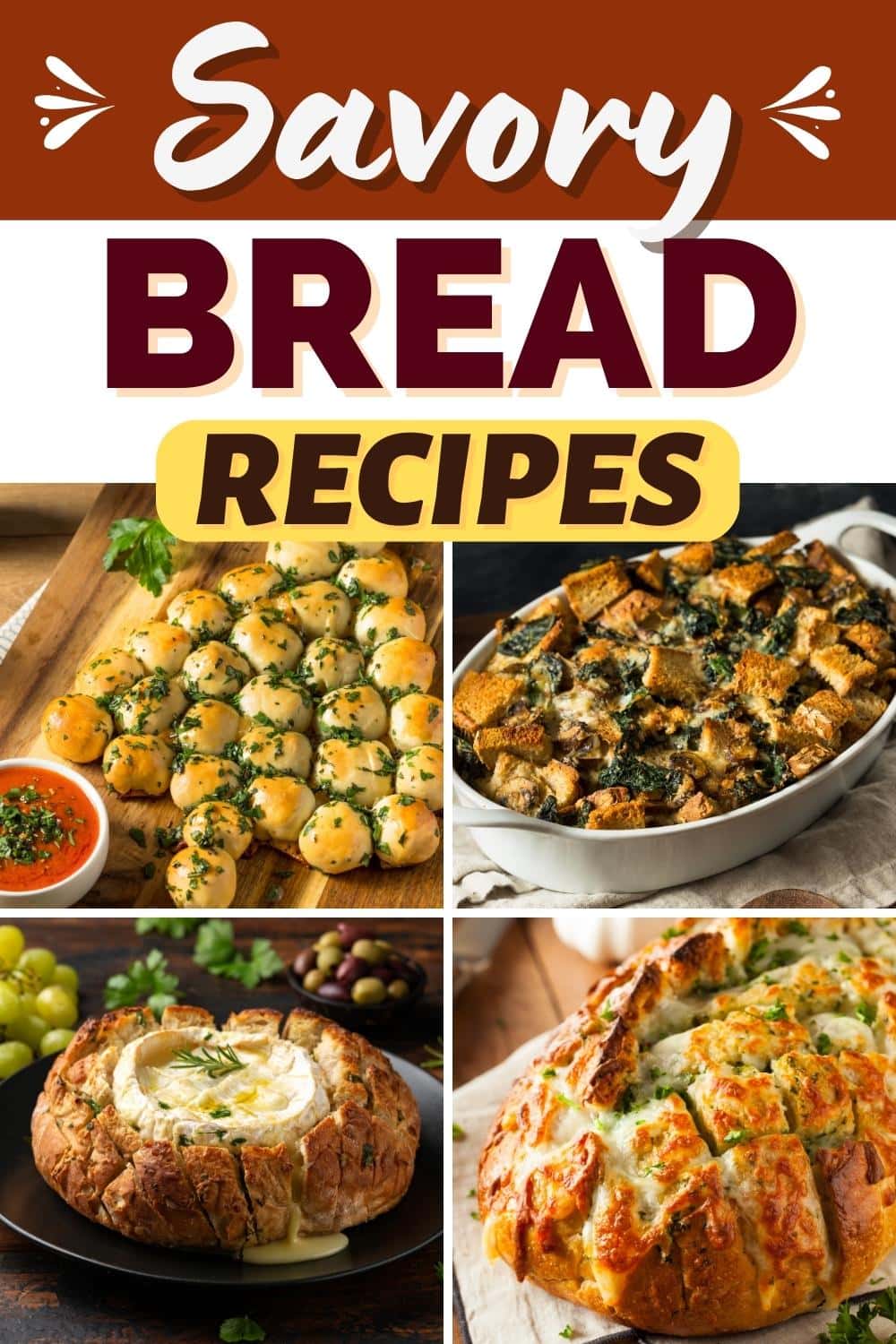 25 Easy Savory Bread Recipes Insanely Good