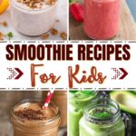 Smoothie Recipes for Kids