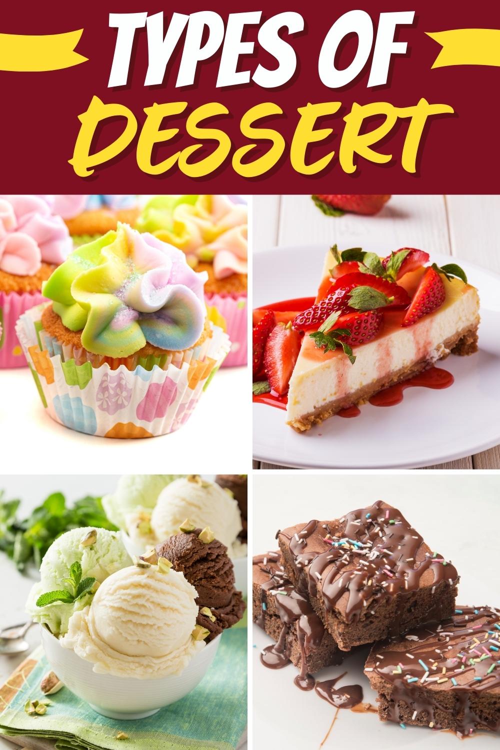 20 Different Types of Dessert We Adore - Insanely Good