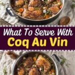 What to Serve with Coq au Vin