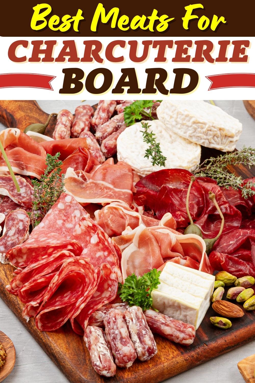 10 Best Meats for Charcuterie Boards Insanely Good