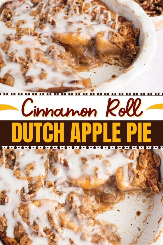 Cinnamon Roll Dutch Apple Pie