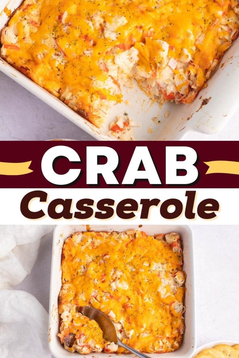 Crab Casserole (Best Recipe) - Insanely Good