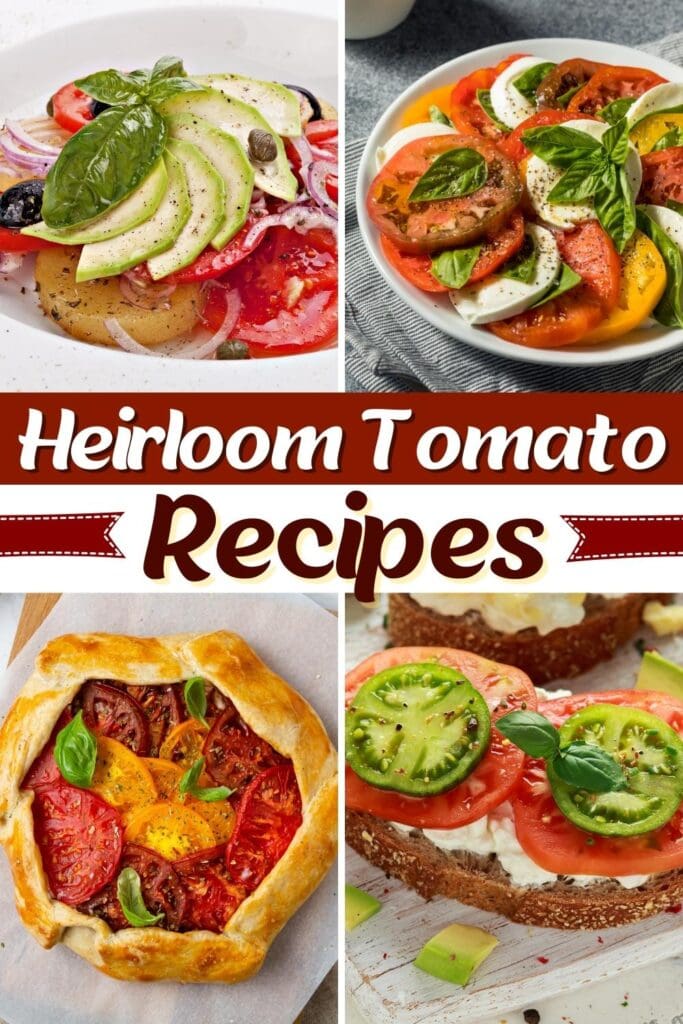 Heirloom Tomato Recipes
