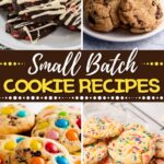 Small Batch Cookie Recipes