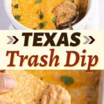 Texas Trash Dip