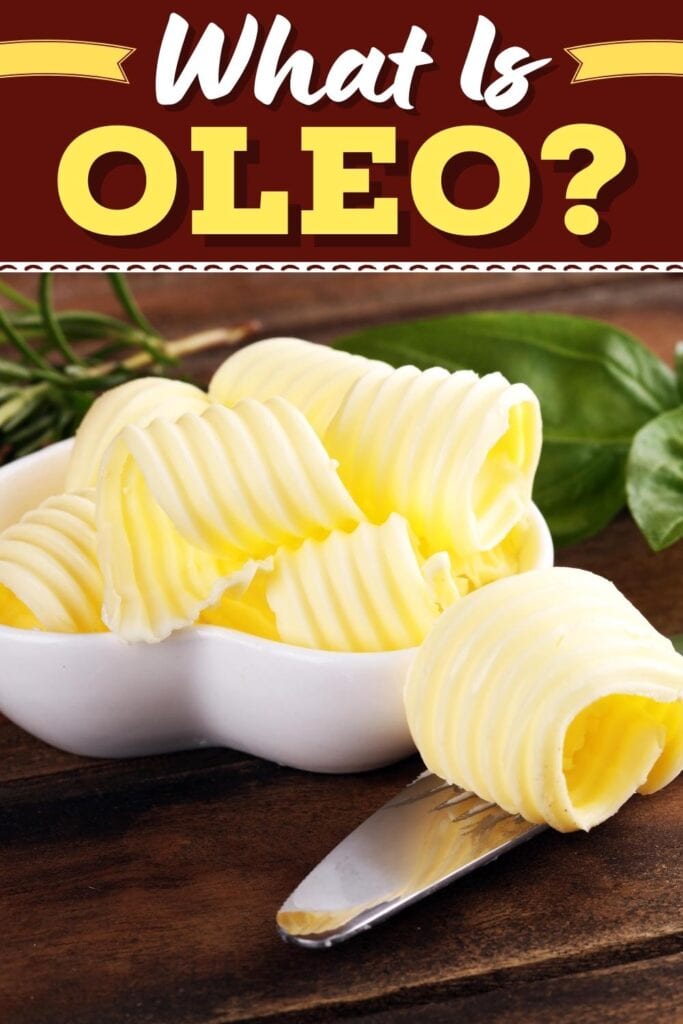 What Is Oleo?