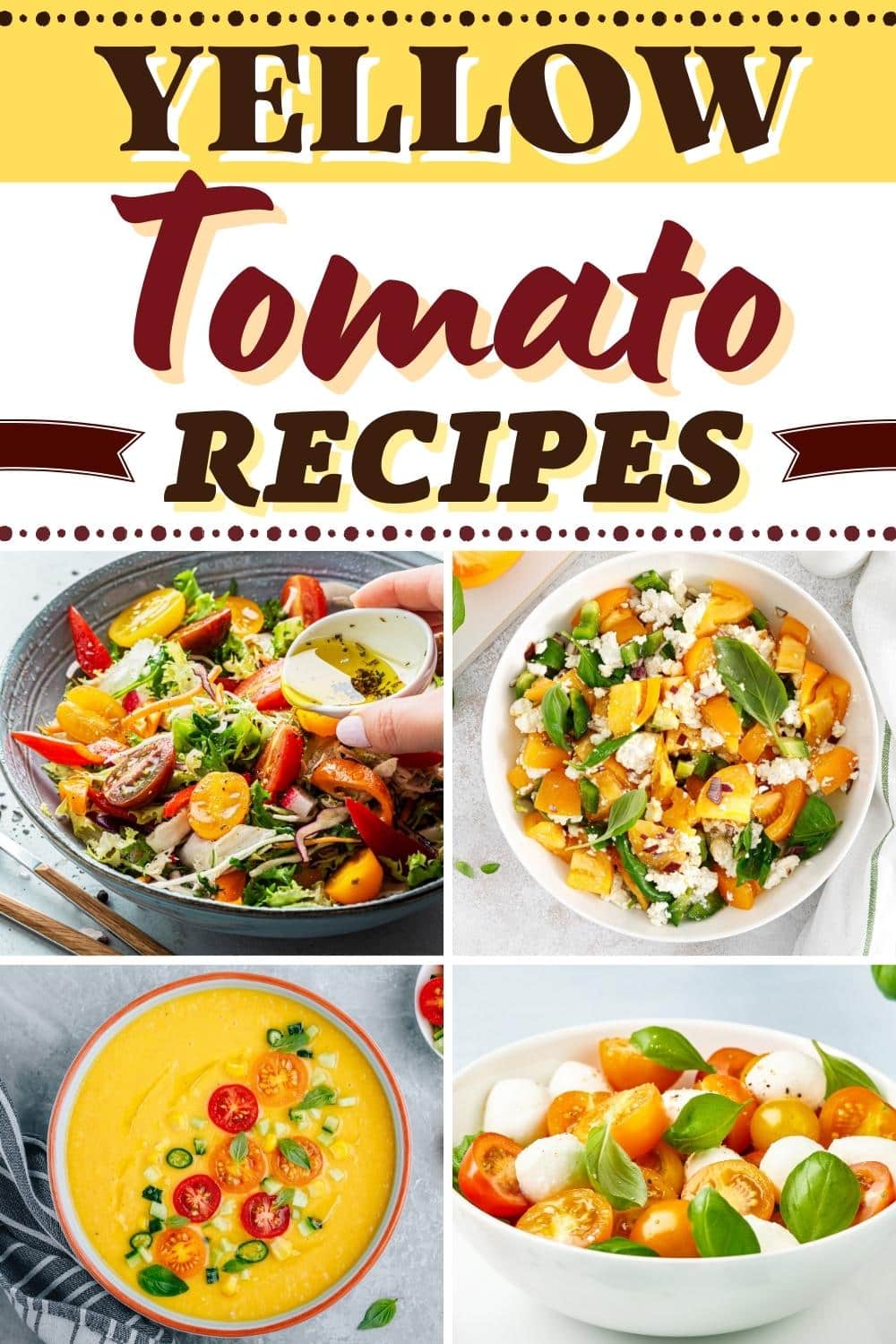 Yellow Tomato Recipes