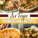 Air Fryer Thanksgiving Recipes